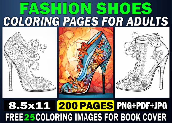 200 Fashion Shoes Coloring Pages for KDP: A Creative and Profitable Resource for Your Kindle Direct Publishing Business