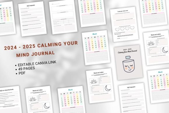 2024 - 2025 Calming Your Mind Journal: A Practical Tool for Mental Clarity and Well-Being
